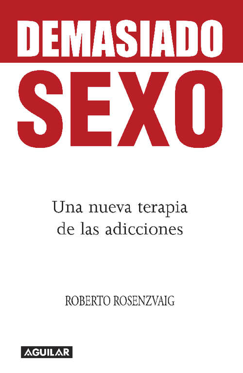 Book cover of Demasiado sexo