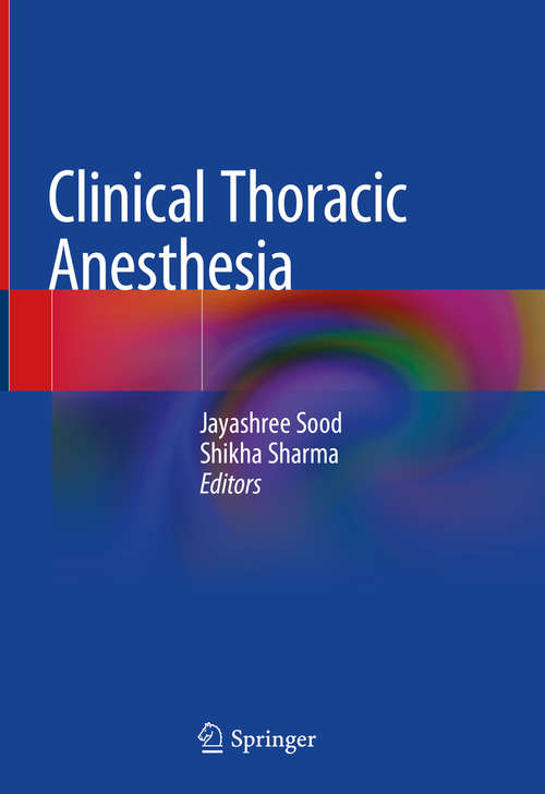 Clinical Thoracic Anesthesia