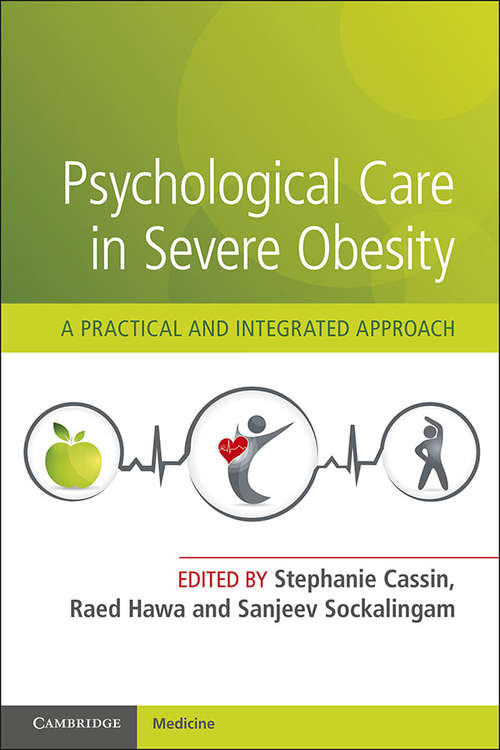 Psychological Care in Severe Obesity: A Practical and Integrated Approach