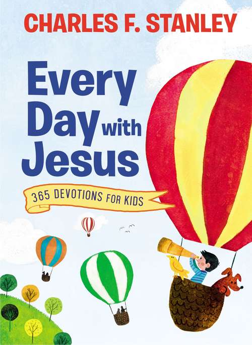 Book cover of Every Day with Jesus: 365 Devotions for Kids