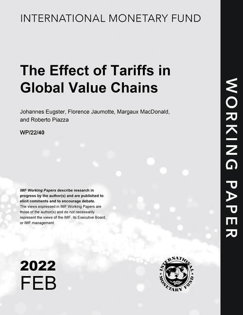 The Effect of Tariffs in Global Value Chains