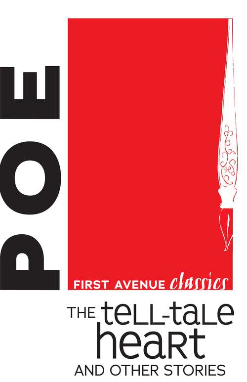 Book cover of The Tell-Tale Heart and Other Stories (First Avenue Classics ™)