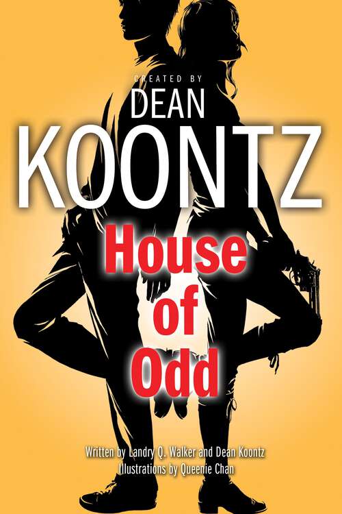 Book cover of House of Odd (Odd Thomas Graphic Novels #3)