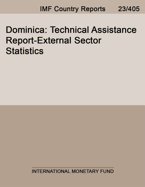 Book cover of Dominica: Technical Assistance Report-external Sector Statistics (Imf Staff Country Reports)