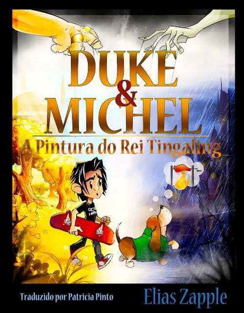 Book cover of Duke & Michel: A Pintura do Rei Tingaling