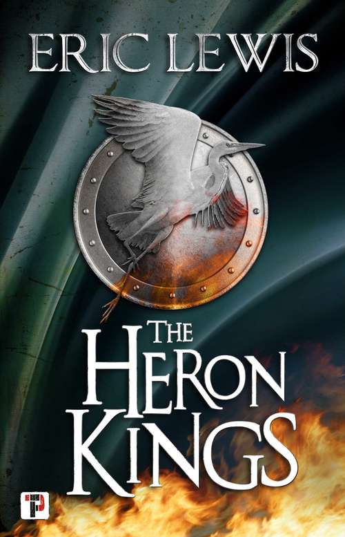 Book cover of The Heron Kings (Fiction Without Frontiers)