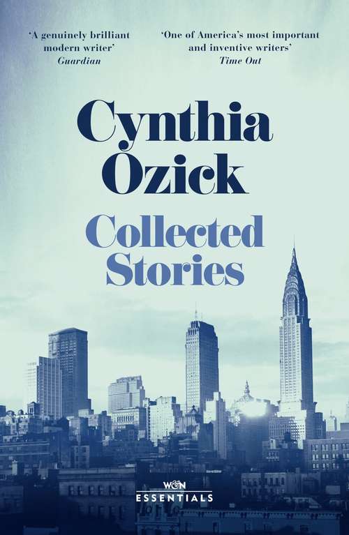 Collected Stories (W&N Essentials)