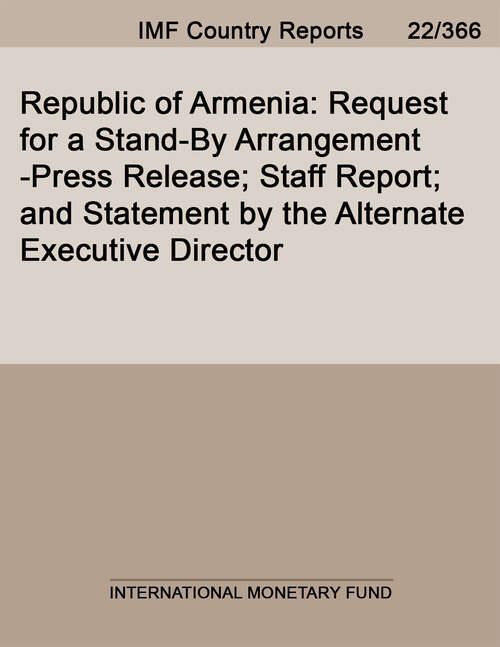 Book cover of Republic of Armenia: Request For A Stand-by Arrangement-press Release; Staff Report; And Statement By The Alternate Executive Director (Imf Staff Country Reports)