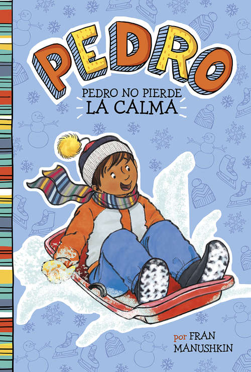Book cover of Pedro no pierde la calma (Pedro en español)