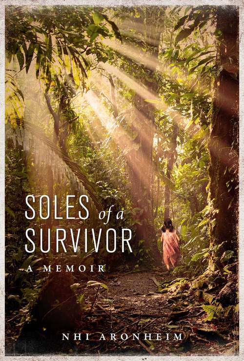 Book cover of Soles of a Survivor: A Memoir