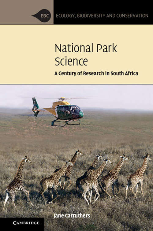 Book cover of Ecology, Biodiversity and Conservation: National Park Science