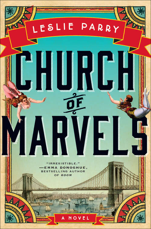Book cover of Church of Marvels: A Novel