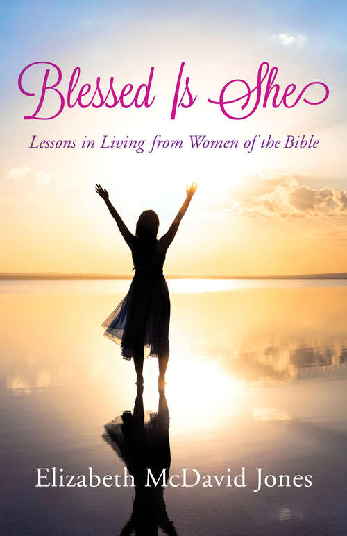 Book cover of Blessed Is She