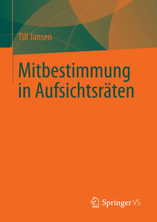 Book cover of Mitbestimmung in Aufsichtsräten