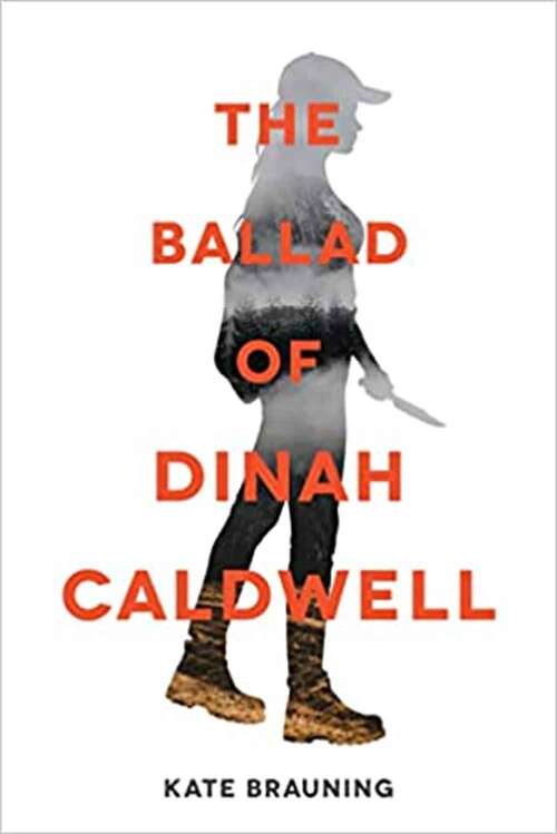 Book cover of The Ballad of Dinah Caldwell