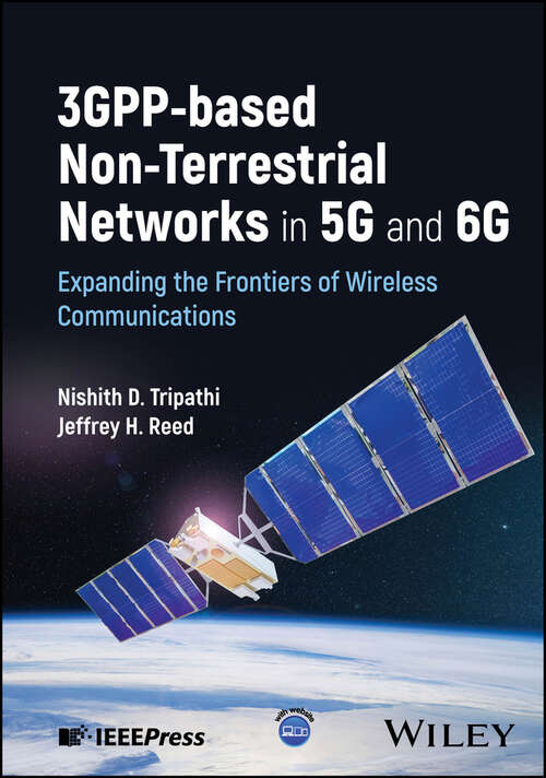 Book cover of 3GPP-based Non-Terrestrial Networks in 5G and 6G: Expanding the Frontiers of Wireless Communications
