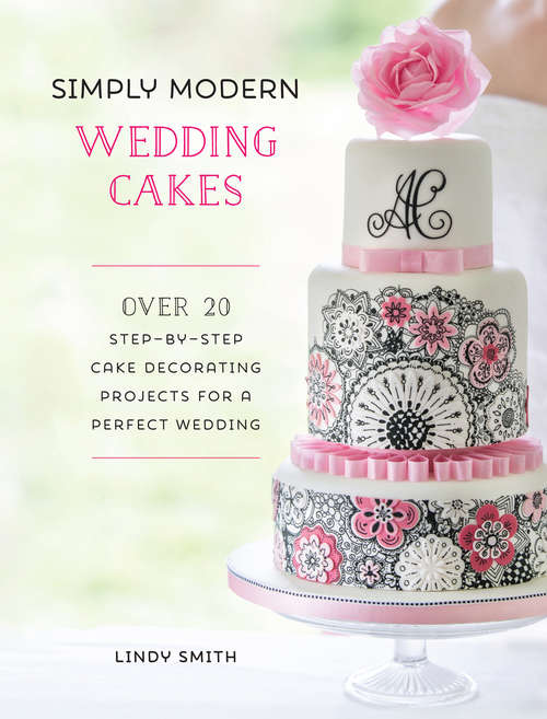 Book cover of Simply Modern Wedding Cakes