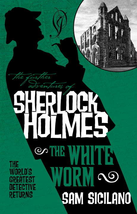 Book cover of The Further Adventures of Sherlock Holmes - The White Worm