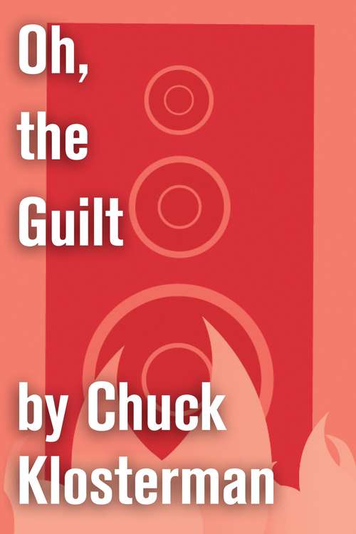 Book cover of Oh, the Guilt