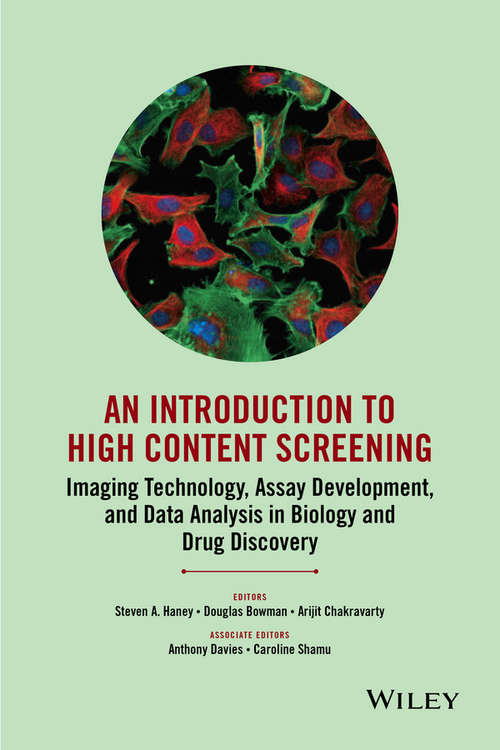 An Introduction To High Content Screening