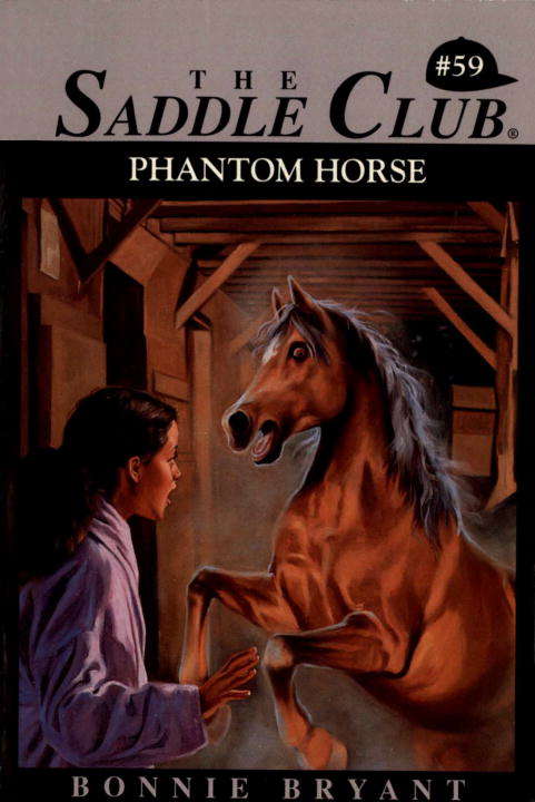 Book cover of Phantom Horse (Saddle Club #59)