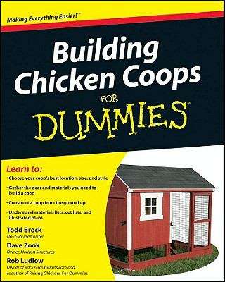 Building Chicken Coops For Dummies