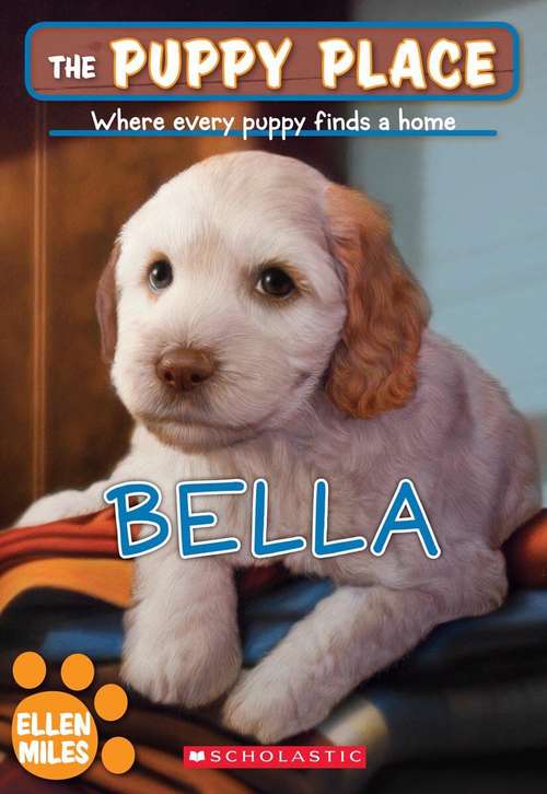 Book cover of Bella (The Puppy Place #22)