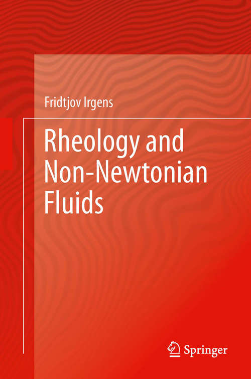 Book cover of Rheology and Non-Newtonian Fluids