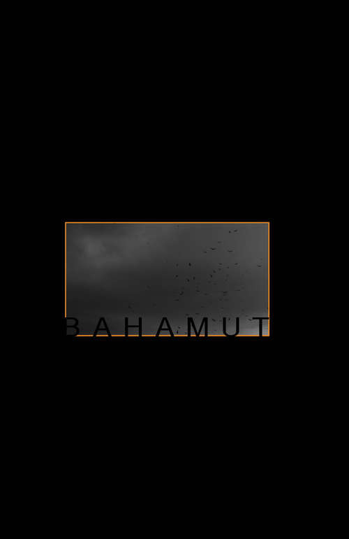 Bahamut (Masthead #1)