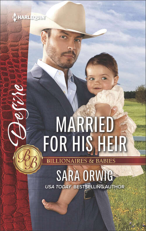 Book cover of Married for His Heir: Married For His Heir (billionaires And Babies, Book 93) / Savannah's Secrets (the Bourbon Brothers, Book 1) (Billionaires and Babies #93)