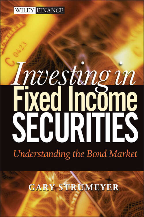 Book cover of Investing in Fixed Income Securities