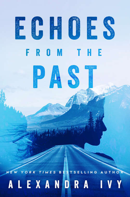 Book cover of Echoes from the Past (The Agency)