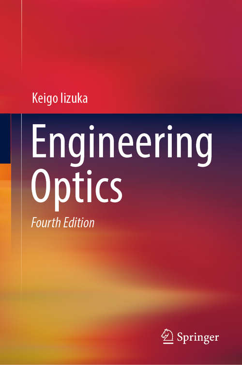 Book cover of Engineering Optics (4th ed. 2019) (Springer Series In Optical Sciences Ser. #35)