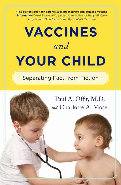 Vaccines and Your Child: Separating Fact from Fiction