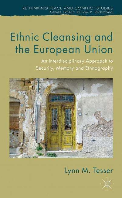 Book cover of Ethnic Cleansing and the European Union