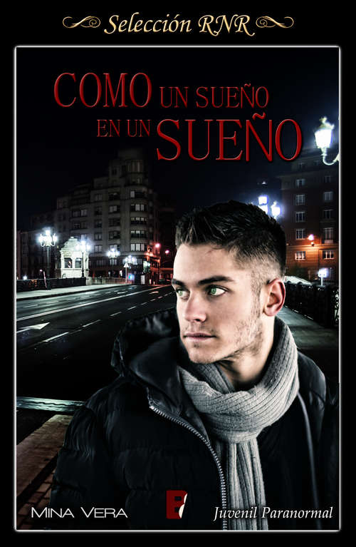 Book cover of Como un sueño en un sueño