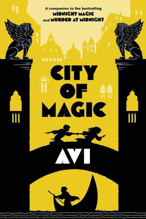 Book cover of City of Magic: (Midnight Magic #3)