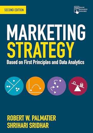 Book cover of Marketing Strategy: Based on First Principles and Data Analytics (Second)