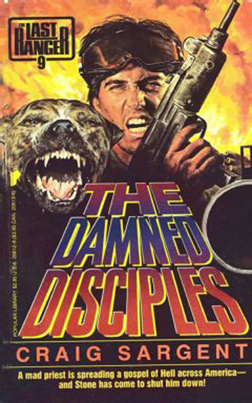 Last Ranger: The Damn Disciples - Book #9 (Last Ranger #9)