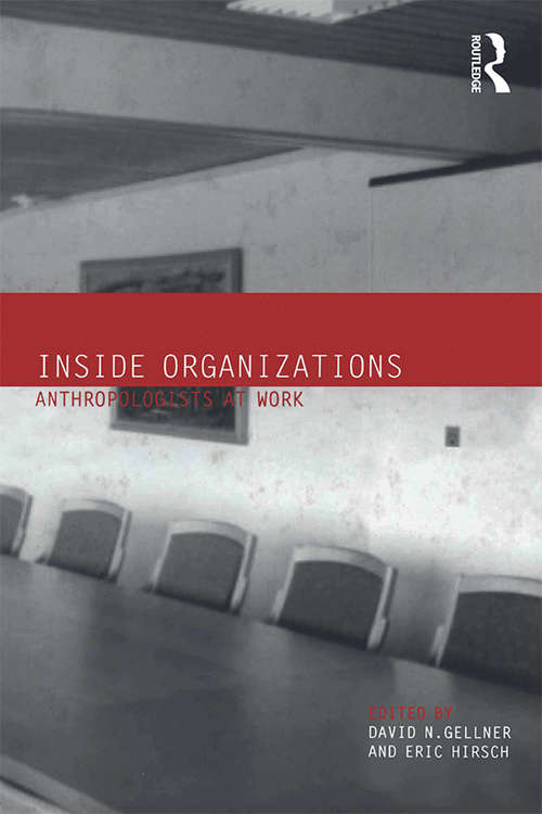 Inside Organizations: Anthropologists at Work