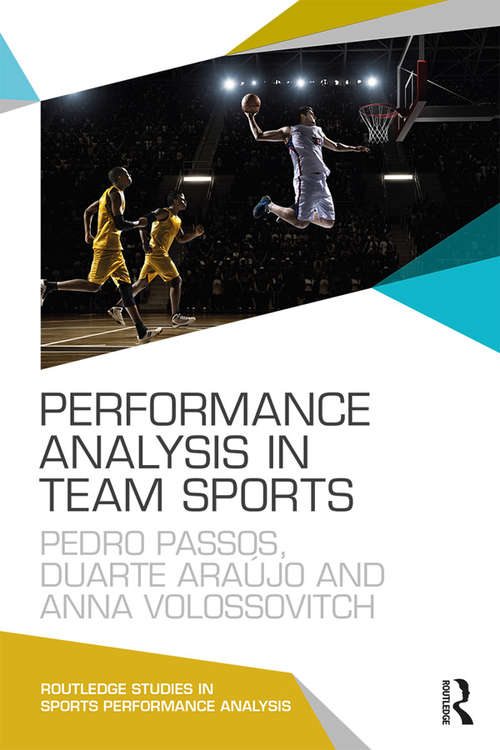 Book cover of Performance Analysis in Team Sports (Routledge Studies in Sports Performance Analysis)
