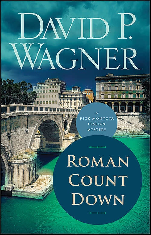 Book cover of Roman Count Down (Rick Montoya Italian Mysteries #6)