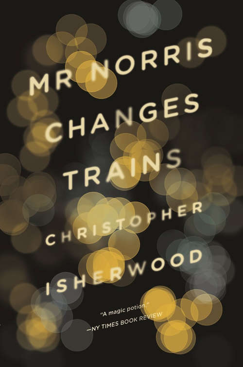 Book cover of Mr Norris Changes Trains