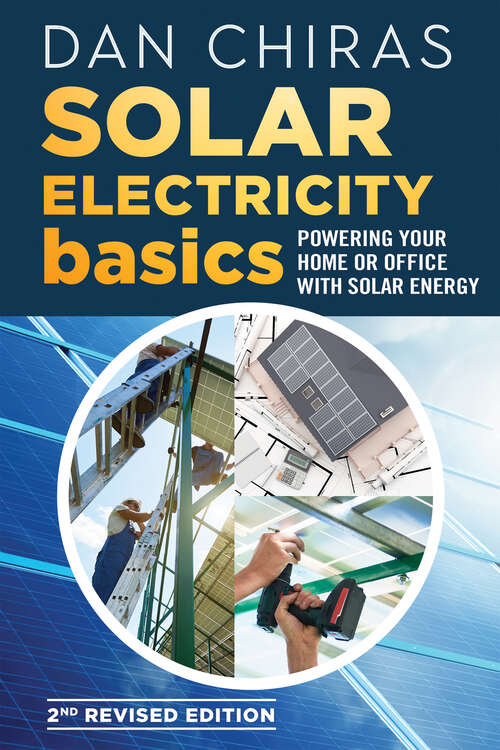 Solar Electricity Basics: Powering Your Home or Office with Solar Energy