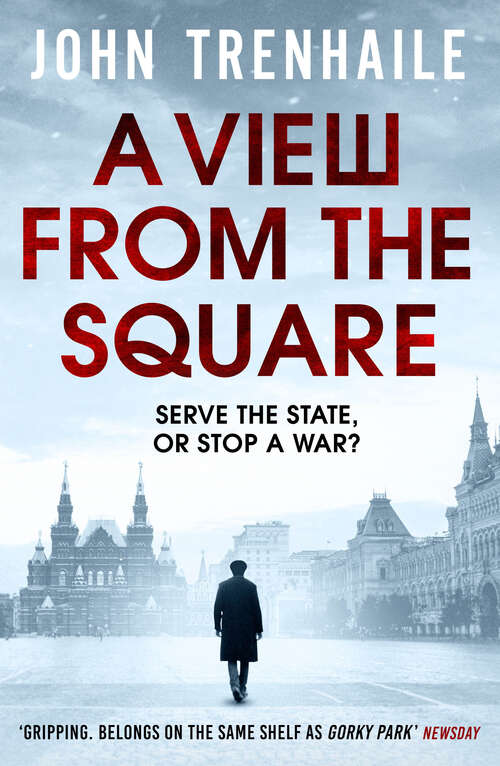 Book cover of A View from the Square (General Povin trilogy)