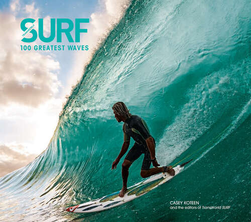 Book cover of Surf: 100 Greatest Waves