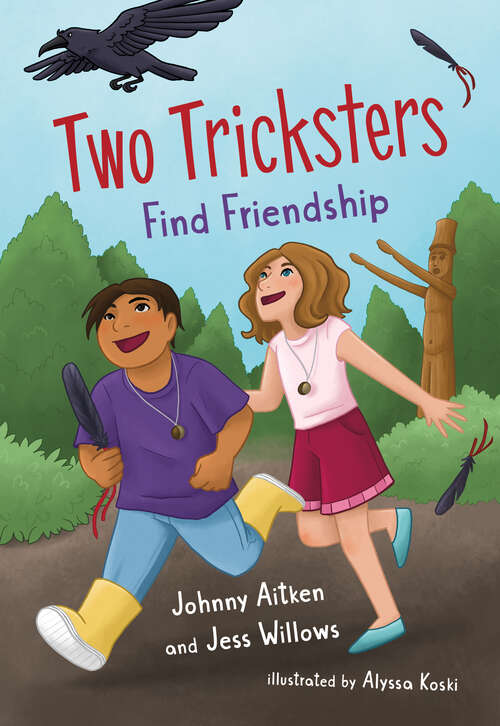 Book cover of Two Tricksters Find Friendship (Orca Echoes)