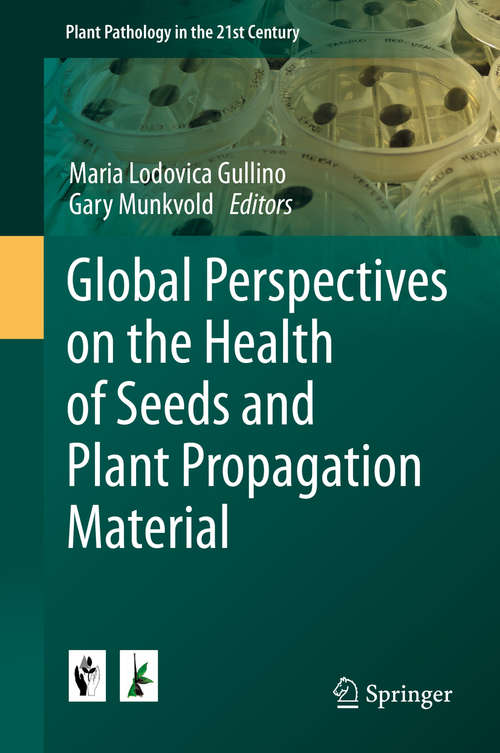 Book cover of Global Perspectives on the Health of Seeds and Plant Propagation Material