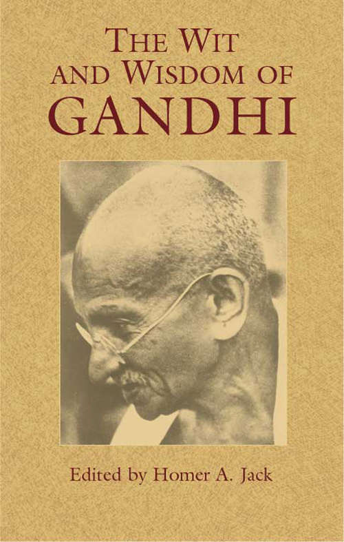 Book cover of The Wit and Wisdom of Gandhi