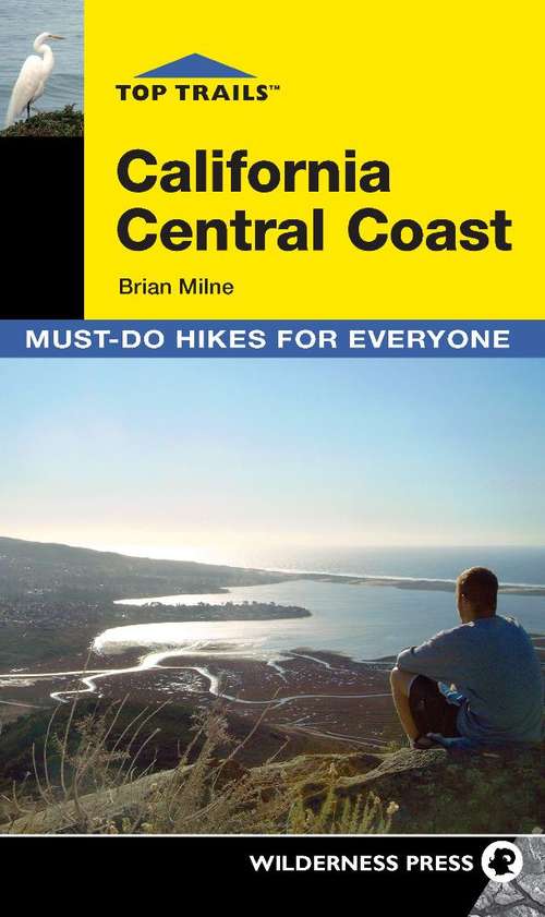 Top Trails: California Central Coast